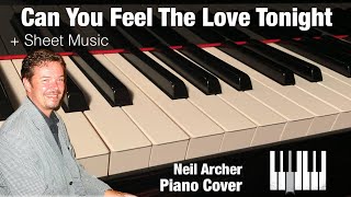 Can You Feel The Love Tonight - Elton John - Piano Cover + Sheet Music