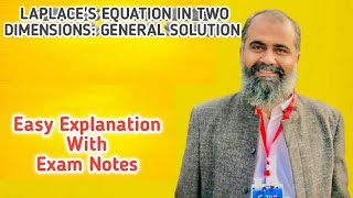 Laplace's Equation in Two Dimensions-General Solution  || Education for All- Dr. Hafeez Ullah Janjua