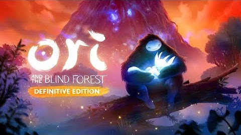 Ori and the Blind Forest : Definitive Edition (Part 4)