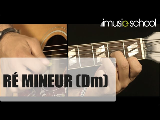 🎸Les accords de guitare : Ré mineur ( Dm ) - imusic-school - YouTube