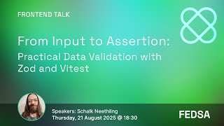 From Input to Assertion: Practical Data Validation with Zod and Vitest