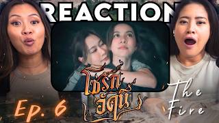REACTING to THE FIRE Ep. 6 โซ่รักอัคนี | บ้านวาทินวณิช 4 Elements | WLW Married Couple