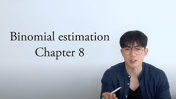 A Level | Binomial estimation