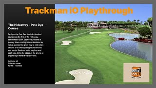 SIM IO - The Hideaway Pete Dye Course Playthrough - Virtual Golf 2 - TRACKMAN IO