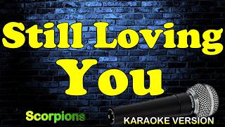 Download Lagu STILL LOVING YOU  - Scorpions MP3