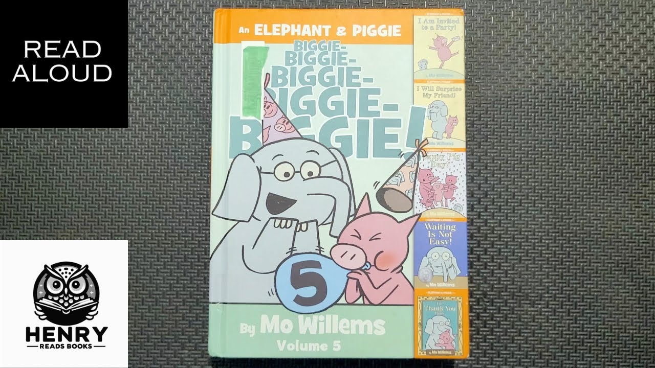 Henry Reads Elephant & Piggie: Volume 5 | Read Aloud Kids Books