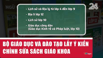 Bộ Giáo dục và Đào tạo lấy ý kiến chỉnh sửa sách giáo khoa | VTV24