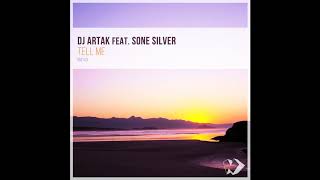 Dj Artak feat. Sone Silver - Tell Me (Original Mix) Best Chillout 2019