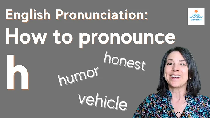 How to Pronounce h Sound in American English