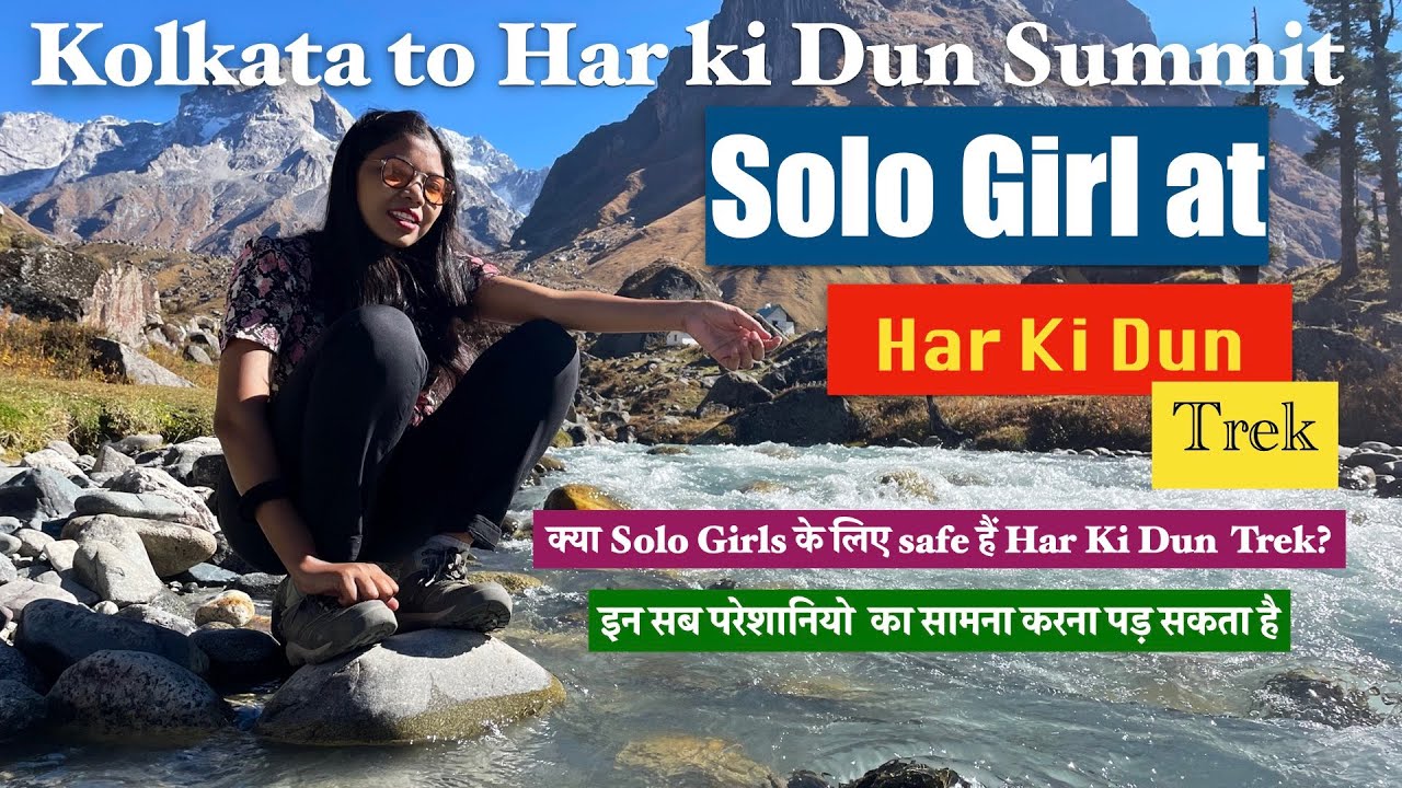 Har ki Dun Trek By  Solo Girl || Oct 2021 || Uttarakhand || Urmila Nayak
