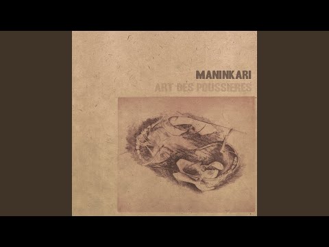 Maninkari — La Douceur Est Lutte