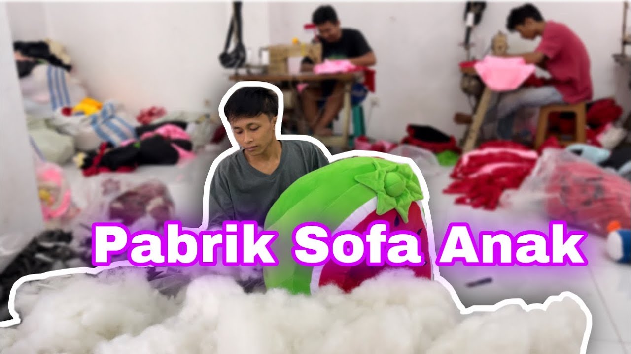 Pabrik Boneka Dan Sofa Anak Di Cikampek