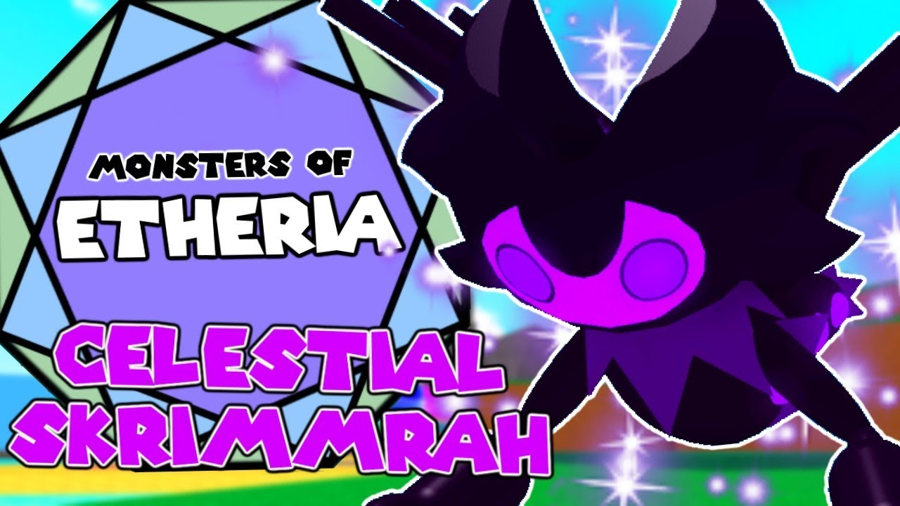 Celestial Poigon Skrimmrah Monsters Of Etheria Youtube - roblox monsters of etheria poigon