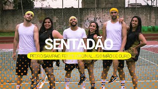 SENTADÃO - Pedro Sampaio, Felipe Original, JS o Mão de Ouro | BOOM Dance (Coreografia Oficial)