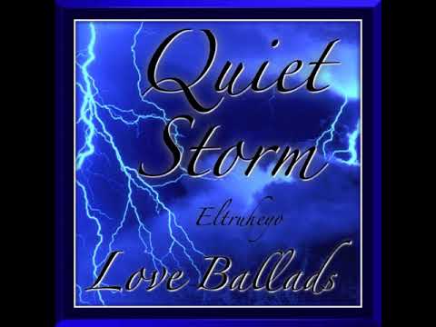 R B Quiet Storm Love Ballads I Youtube