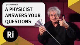 Ask physicist Carlo Rovelli - black holes, white holes, and more by The Royal Institution 12,464 views 6 days ago 13 minutes, 9 seconds