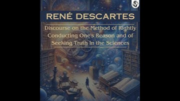 Discourse on the Method of Rightly Conducting One