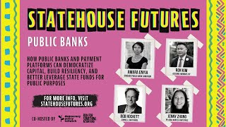 Public Banks | Statehouse Futures 2021