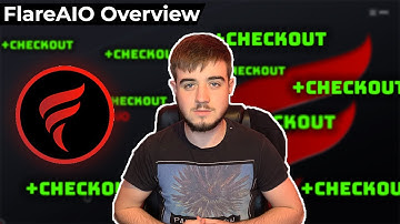 The Only Sneaker Bot You Need!? Flare AIO Overview