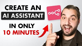How To Create a Custom AI Assistant in ONLY 10 Minutes in 2025 (AUTOMATE ANYTHING)