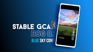 GCAM BSG 8.1 LATEST STABLE VERSION - BLUE SKY CONFIG screenshot 2