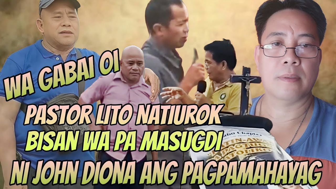 NANGAMINGHOY ANG DUHA KA PASTOR | TUBAG NI BRO JOHN DIONA TIN-AW UG KLARO KAAYO!!!