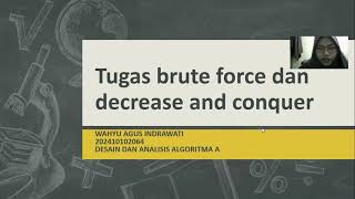 Tugas brute force dan decrease and conquer