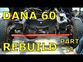 DIY Dana 60 Rebuild Part 2