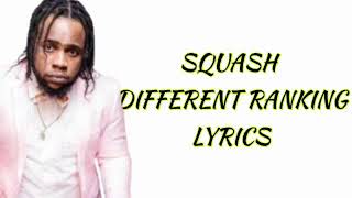 Squash - Different Ranking (lyrics)