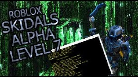✔️OP ROBLOX LEVEL 7- SKIDALS ALPHA (WORKING) LUA C EXECUTION, CUSTOM PARTICLES, & MORE ✔️