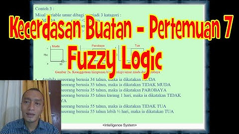 #7 Kecerdasan Buatan - Pertemuan 7 | Artificial Intelligence (AI) | Fuzzy Logic | Logika Samar