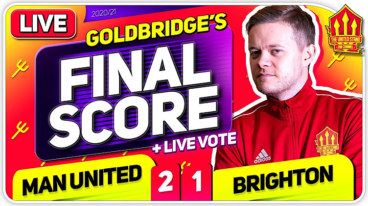 GOLDBRIDGE! Manchester United 2-1 Brighton Match Reaction