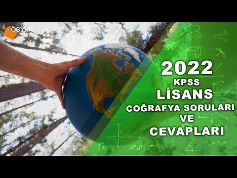 2022 KPSS LİSANS COĞRAFYA SORULARI VE CEVAPLARI