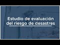 Estudios básicos para expedientes técnicos: Estudios básicos de evaluación de riesgos de desastres