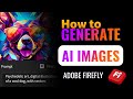 How to Generate AI Images in Adobe Firefly