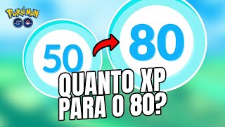 Descobri Quanto Xp Vai Precisar Pro Nível 80 Do Pokémon Go E A Quantidade Vai Te Surpreender
