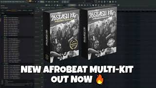 (FREE) Afrobeat Drum Kit / Afrobeat Multi-Kit 2026 - 26Stash Kit I Keblack, Franglish, Chily, L2B