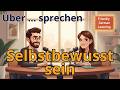 German Listening Practice | How to Be Confident When Speaking German | Overcoming Fear | Podcast
