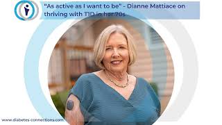 “As active as I want to be” - Dianne Mattiace uses Eversense CGM to thrive with T1D in her 70s