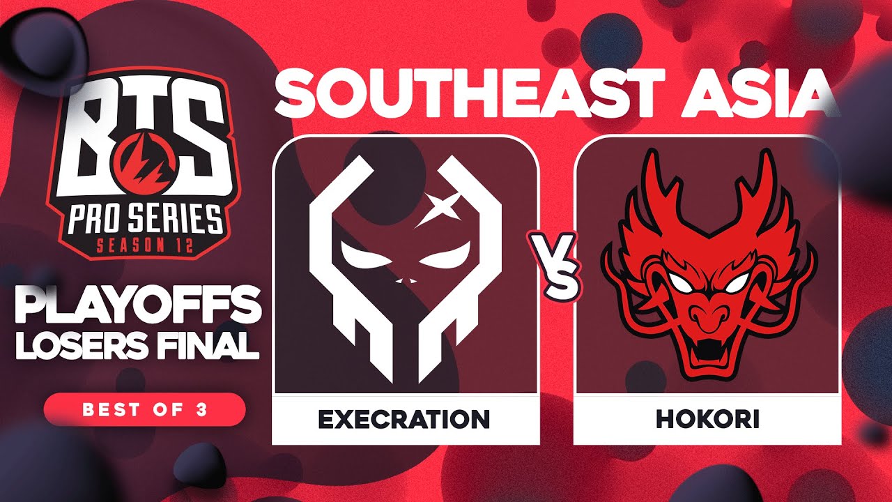Execration vs Hokori Game 1 - BTS Pro Series 12 SEA: Losers Finals w/ T-Panda & hairy_freak