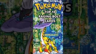 TOP 10 RAGING BOLT POKEMON CARDS