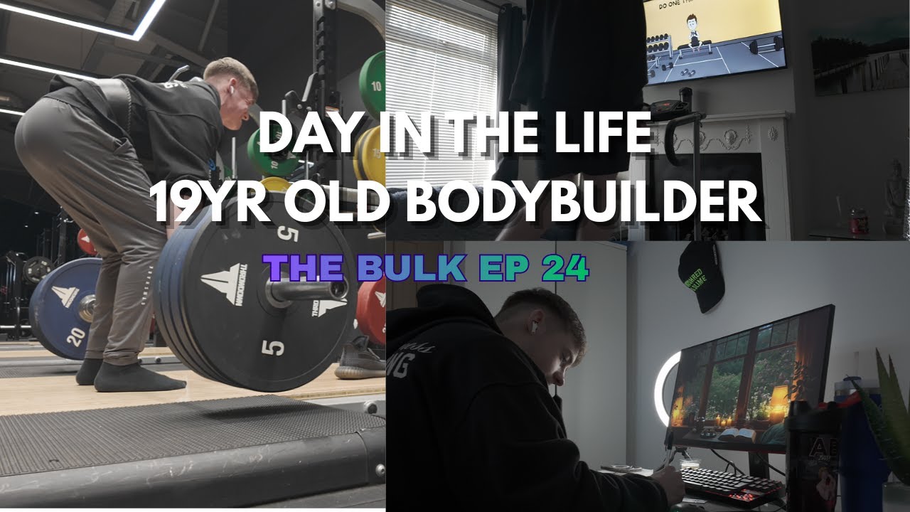 A Day in My Life As  a 19Yr Old | The Bulk Ep 24