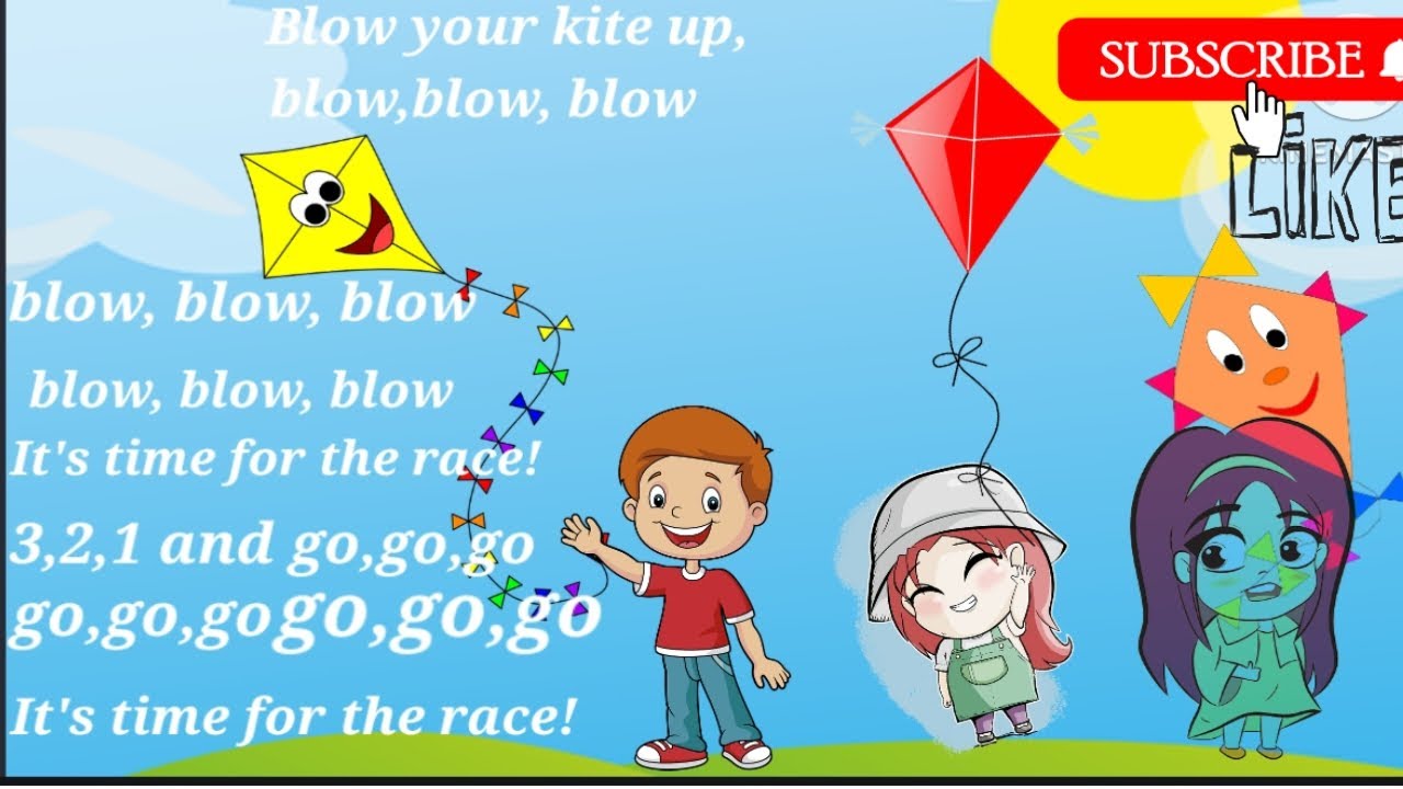 Blow your kite up blow, blow, blow Nursery Rhymes for kids English