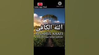 ALLAHUL KAAFI | FITRIANA feat NISSA SABYAN dan Liriknya
