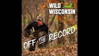 Public land hunting from start to finish (w/ The Hunting Public) - Off the Record Podcast Ep. 12