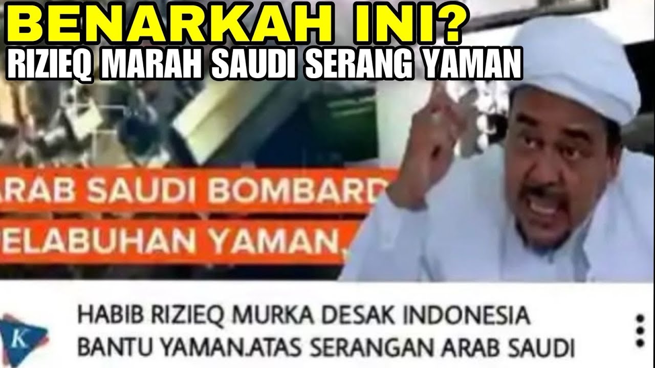 Arab saudi serang yaman. Rijieq Murka. minta indonesia kirim bantuan?