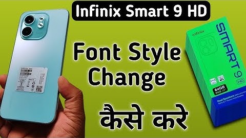 Infinix Smart 9 HD font style kaise change kare, how to download and set unique font style in infini