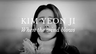 Kim ji yeon - When The Wind Blows, lagu perpisahan yoon seri 'crash landing on you'