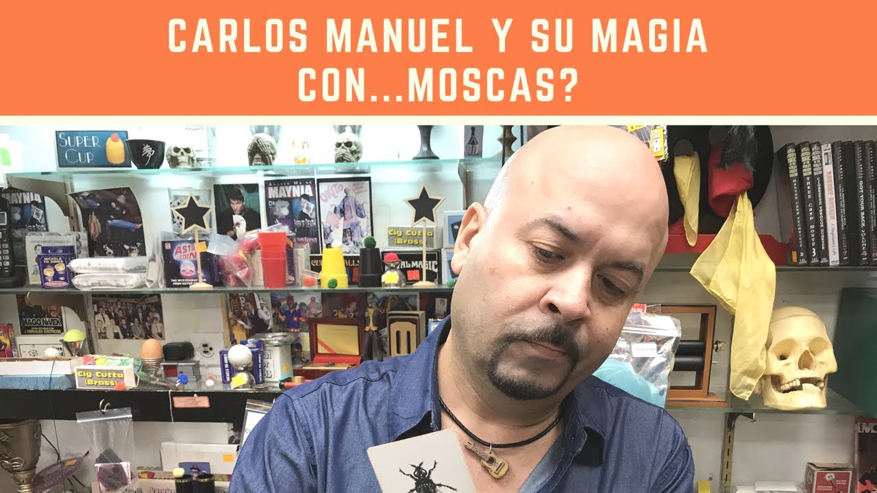 Carlos Manuel EL MAGO DE LA BOHEMIA y su Magia con...Moscas??