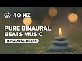 Daily 10 Minute Meditation: 40 Hz Pure Binaural Beats Music